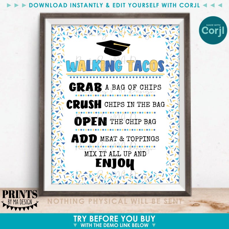 May include: A printable sign with a blue, yellow, and white confetti background. The sign says "Walking Tacos" and includes instructions for making walking tacos: "Grab a bag of chips, Crush chips in the bag, Open the chip bag, Add meat & toppings, Mix it all up and Enjoy".