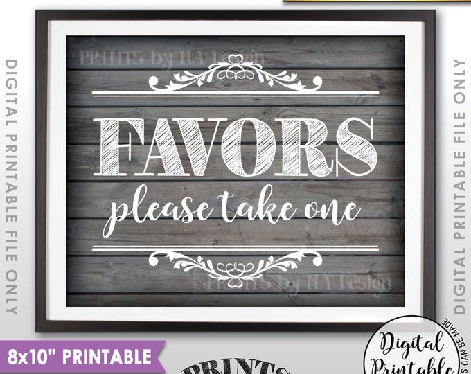 Favors Sign, Take a Favor Sign, Wedding Favors, Shower Favors Party Favors, Take a Favor, 8x10” Rustic Wood Style Printable Instant Download