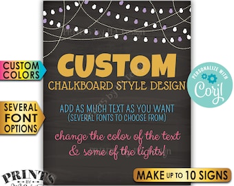 Custom Chalkboard Style Posters with Lights, Choose Text/Colors, Up to 10 PRINTABLE 8x10/16x20” Portrait Signs <Edit Yourself with Corjl>