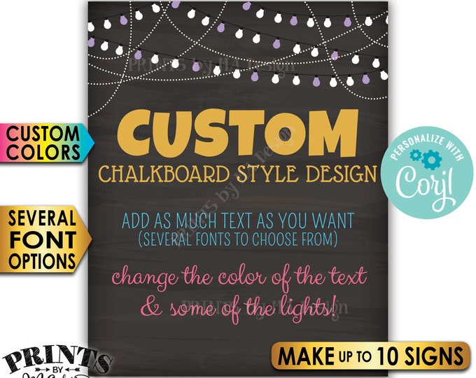 Custom Chalkboard Style Posters with Lights, Choose Text/Colors, Up to 10 PRINTABLE 8x10/16x20” Portrait Signs <Edit Yourself with Corjl>