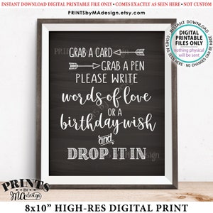 Write a Memory, Grab a Card Grab a Pen Write Words of Love Birthday Wish Drop it In, Bday Party, PRINTABLE 8x10” Chalkboard Style Sign <ID>