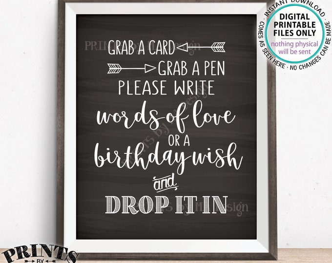 Write a Memory, Grab a Card Grab a Pen Write Words of Love Birthday Wish Drop it In, Bday Party, PRINTABLE 8x10” Chalkboard Style Sign <ID>
