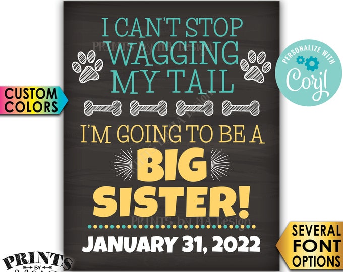 Dog Pregnancy Announcement Sign, I'm Going to be a Big Sister, Wagging Tail, PRINTABLE Chalkboard Style Sign <Edit Yourself with Corjl>