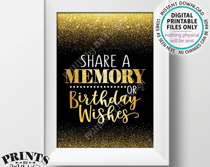 Share a Memory or Birthday Wishes Sign, Birthday Wish, Memories Sign, Birthday Party Decor, PRINTABLE Black & Gold Glitter 5x7" B-day Sign