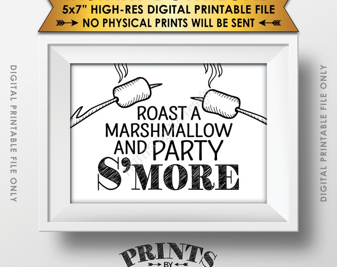 S'more Sign, Party Smore, Roast S'mores, Rustic Campfire Party Graduation Camping Wedding, 5x7" Instant Download Digital Printable File