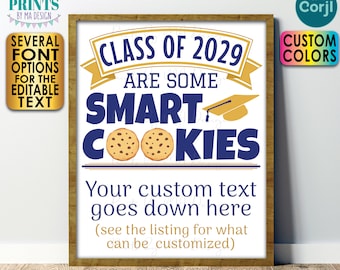 Smart Cookies Sign, Cookie Bar, Grad Dessert, PRINTABLE 8x10/16x20” Graduation Party Decoration, Custom Text <Edit Yourself with Corjl>
