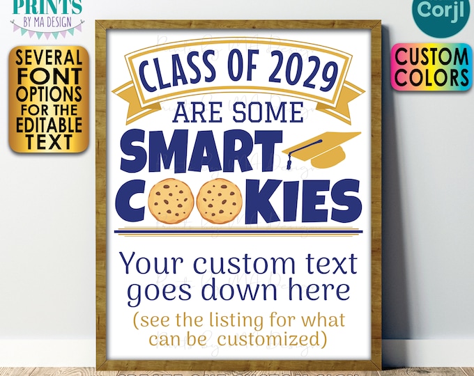 Smart Cookies Sign, Cookie Bar, Grad Dessert, PRINTABLE 8x10/16x20” Graduation Party Decoration, Custom Text <Edit Yourself with Corjl>