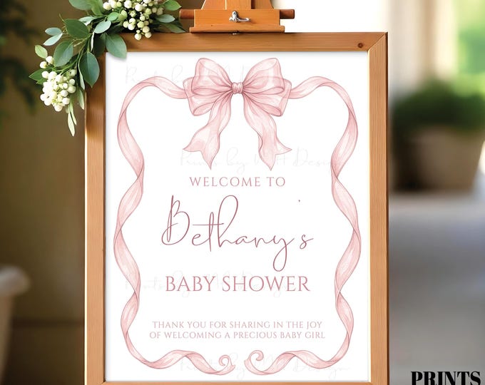 Bow Baby Shower Sign, Coquette Pink Organza Ribbon, Personalized Mom-to-Be's Name, It's a Girl, Watercolor Style PRINTABLE 8x10/16x20” Sign