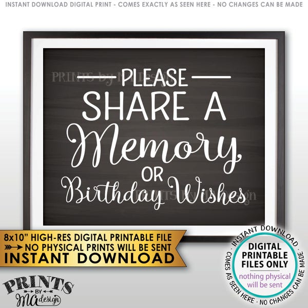 Share a Memory or Birthday Wishes Sign, Write a Memory Share Memories, Bday Wish, PRINTABLE 8x10” Chalkboard Style Birthday Party Sign <ID>