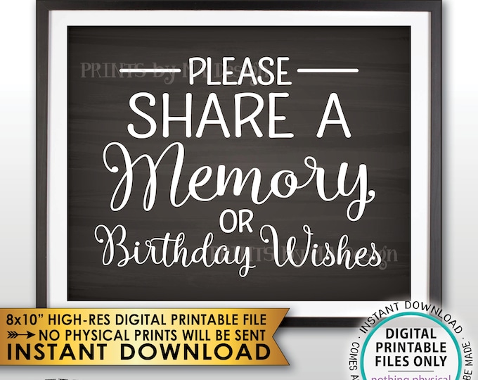 Share a Memory or Birthday Wishes Sign, Write a Memory Share Memories, Bday Wish, PRINTABLE 8x10” Chalkboard Style Birthday Party Sign <ID>