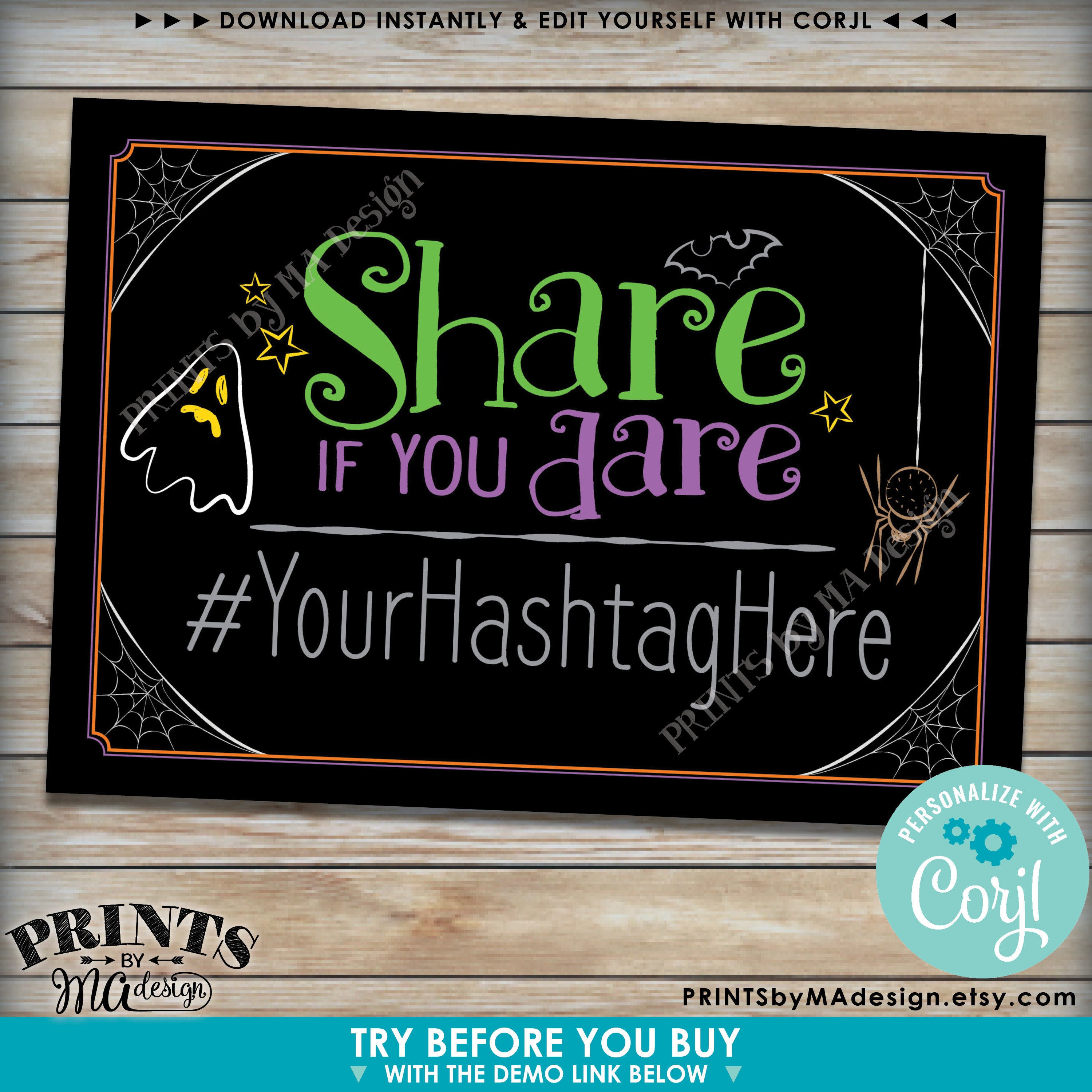 Halloween Party Hashtag Sign, Share if You Dare on Social Media
