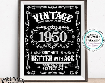 1950 Birthday Sign, Better with Age Vintage Birthday Poster, Whiskey/Liquor Theme, Black & White PRINTABLE 8x10/16x20” 1950 Sign <ID>