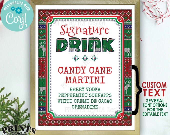 Signature Drink Sign, Ugly Christmas Sweater Party, X-mas Party Drink, Custom PRINTABLE 8x10/16x20” Sign <Edit Yourself with Corjl>