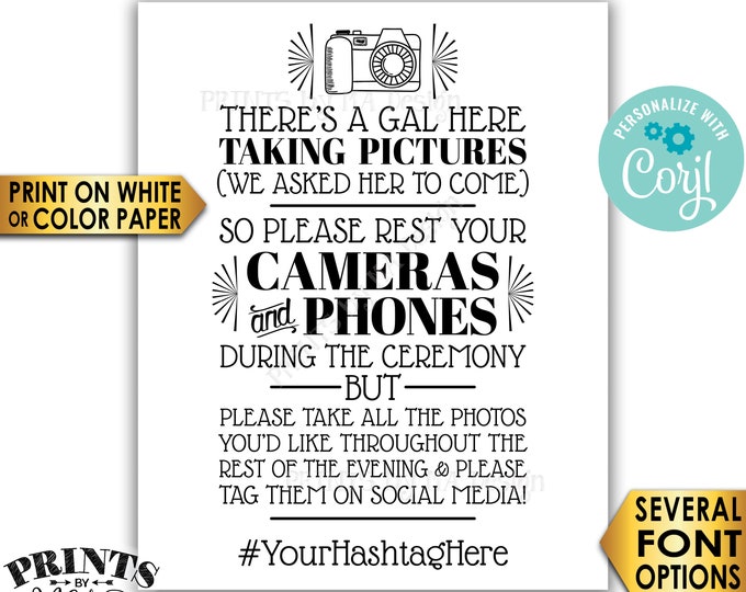 Unplugged Ceremony Sign, We Hired a Photographer and Asked Her to Come, PRINTABLE 16x20” Wedding Hashtag Sign <Edit Yourself with Corjl>