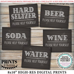 Beverage Signs, Please Help Yourself to Beer Wine Soda Water or Hard Seltzer, Drink Station, 5 PRINTABLE 8x10” Chalkboard Style Signs <ID>