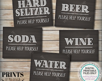 Beverage Signs, Please Help Yourself to Beer Wine Soda Water or Hard Seltzer, Drink Station, 5 PRINTABLE 8x10” Chalkboard Style Signs <ID>