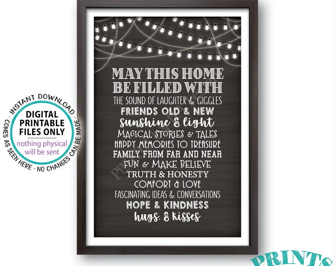 May This Home Be Filled With Sign, Laughter Giggles Family Friends Stories Memories Hugs, Chalkboard Style PRINTABLE 24x36” Family Sign <ID>