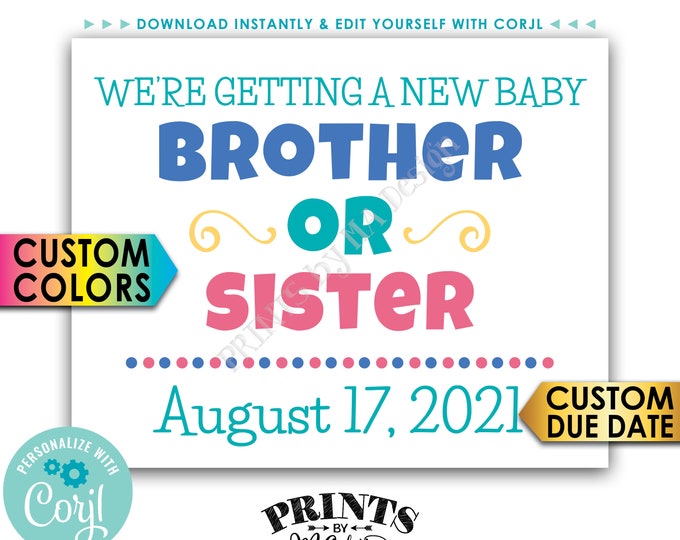We're Getting a Baby Brother or Sister Pregnancy Announcement, PRINTABLE 8x10/16x20” Baby Reveal Sign <Edit Yourself with Corjl>