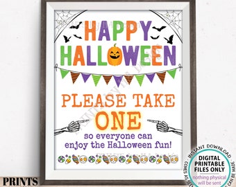 Please Take One Treat Sign, Happy Halloween Trick-Or-Treat Sign, Passing Out Candy, Take a Treat, PRINTABLE 8x10/16x20” Sign <ID>