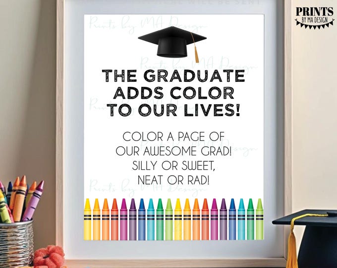 Graduation Party Coloring Page Sign, Invite Guest to Color, Color a Page of our Awesome Grad Adds Color, PRINTABLE 8x10/16x20” Sign <ID>