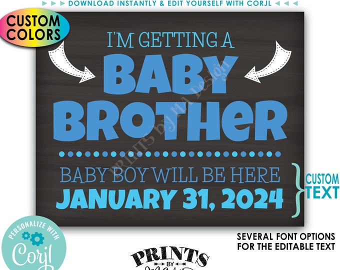 I'm Getting a Baby Brother Pregnancy Announcement, It's a Boy Gender Reveal, PRINTABLE Chalkboard Style Sign <Edit Yourself with Corjl>