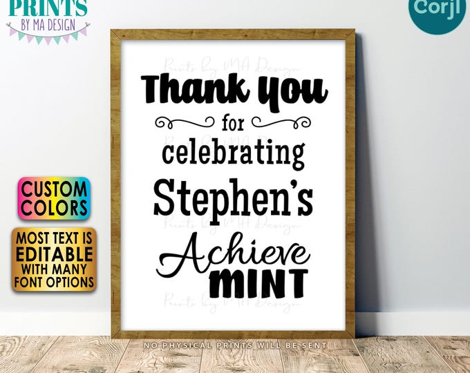 Achievement Sign, Graduation, Promotion, Achieve-MINT, Tic Tac Mints Favors, One Custom PRINTABLE 8.5x11" Sign <Edit Yourself w/Corjl>