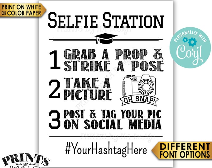 Graduation Selfie Station Sign, Graduation Party Hashtag Sign, PRINTABLE 8x10/16x20” Selfie Sign <Edit Yourself with Corjl>