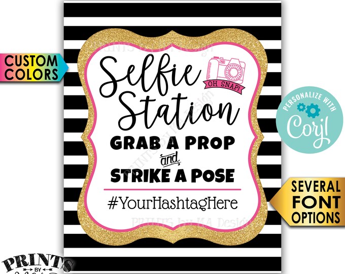 Selfie Station Sign, Grab a Prop and Strike a Pose Hashtag Sign, Gold Glitter, Custom PRINTABLE 8x10/16x20” Sign <Edit Yourself with Corjl>