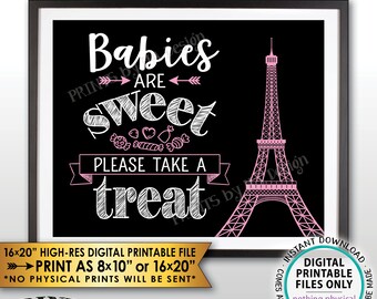 Puede incluir: Un cartel imprimible con fondo negro y texto rosa que dice "Los bebés son dulces, por favor, toma un dulce". El cartel también presenta un contorno rosa de la Torre Eiffel. El cartel mide 40,64 cm x 50,8 cm y se puede imprimir en 20,32 cm x 25,4 cm o 40,64 cm x 50,8 cm.