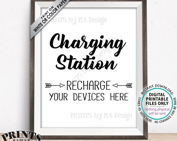 Charging Station Sign, Recharge Your Devices Here, Charge Your Phone Charger, Recharge Here, Wedding Charge Bar, PRINTABLE 8x10” Sign <ID>