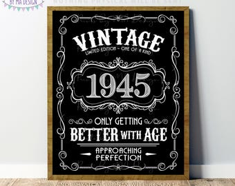 1945 Birthday Sign, Vintage Better with Age Poster, Whiskey Theme Decoration, PRINTABLE 8x10/16x20” Black & White Portrait 1945 Sign <ID>