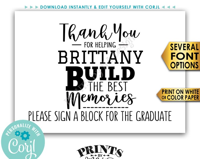 Sign a Block Graduation Party Decoration, Thanks for Helping Build the Best Memories, PRINTABLE 5x7” Sign <Edit Yourself with Corjl>