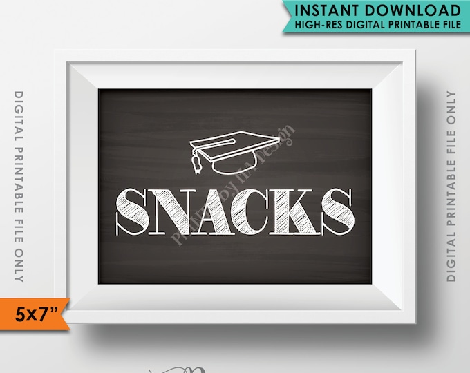 Snacks Sign, Graduation Party Snacks, Graduation Sign, Graduation Party Decoration, PRINTABLE 5x7" Chalkboard Style Sign <ID>