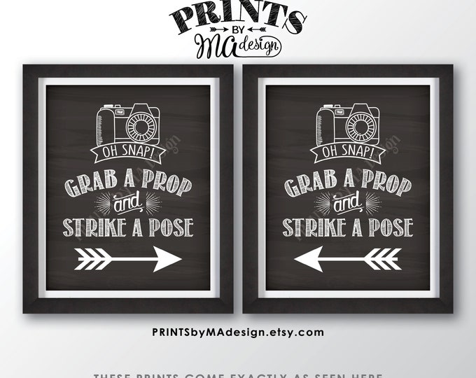 Photobooth Signs, Grab a Prop and Strike a Pose Signs with Arrows, Two Chalkboard Style PRINTABLE Signs <ID>