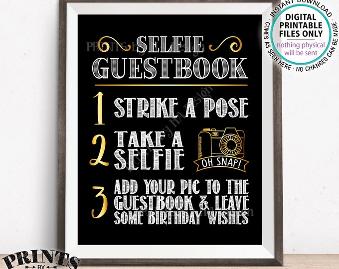 Birthday Selfie Guestbook Sign, Add Your Photo to the Guest Book & Leave Birthday Wishes, Bday Selfie, Black/Gold PRINTABLE 8x10” Sign <ID>