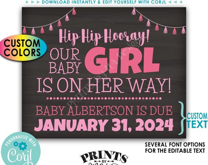 It's a Girl Gender Reveal Sign, Hip Hip Hooray Our Baby Girl is on Her Way, PRINTABLE Chalkboard Style Sign <Edit Yourself with Corjl>