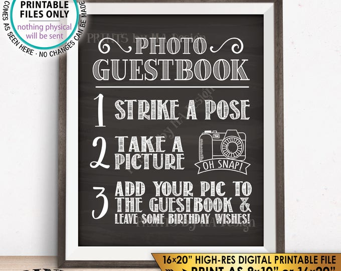 Birthday Photo Guestbook Sign, Add Your Picture to the Guest Book and Leave Birthday Wishes Chalkboard Style PRINTABLE 8x10/16x20” Sign <ID>