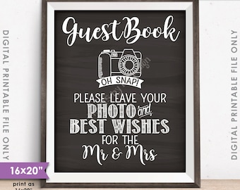 Guestbook Photo Sign, Leave Photo and Best Wishes for the Mr & Mrs, Chalkboard Style PRINTABLE 8x10/16x20” Instant Download Wedding Sign