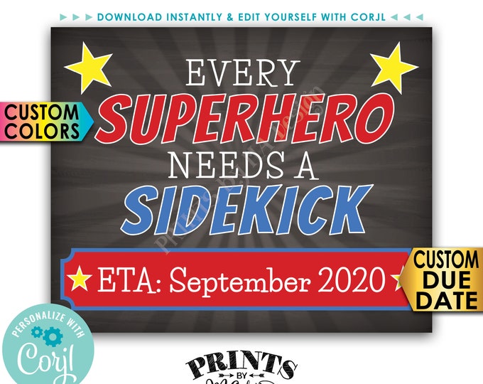 Every Superhero Needs a Sidekick Pregnancy Announcement Sign, Custom PRINTABLE Baby #2 Reveal Sign <Edit Yourself with Corjl>