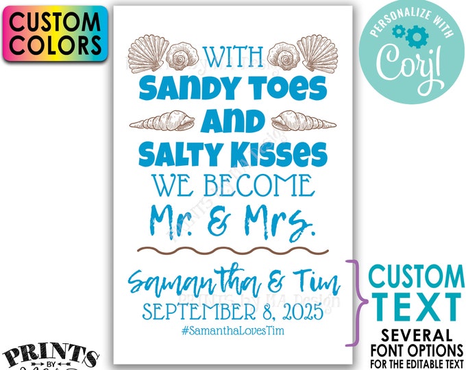 Beach Wedding Sign, With Sandy Toes and Salty Kisses We Become Mr & Mrs, PRINTABLE 24x36” Editable Sign <Edit Yourself w/Corjl>