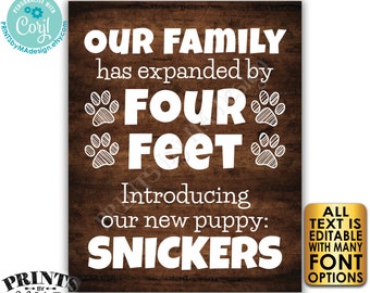 Editable Pet Sign, Introducing Our New Pet, Our Family has Expanded by Four Feet, PRINTABLE Rustic Wood Style Sign <Edit Yourself w/Corjl>