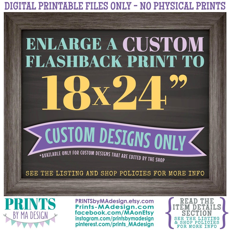 Enlarge a CUSTOM FLASHBACK Poster in My Shop to 18x24
