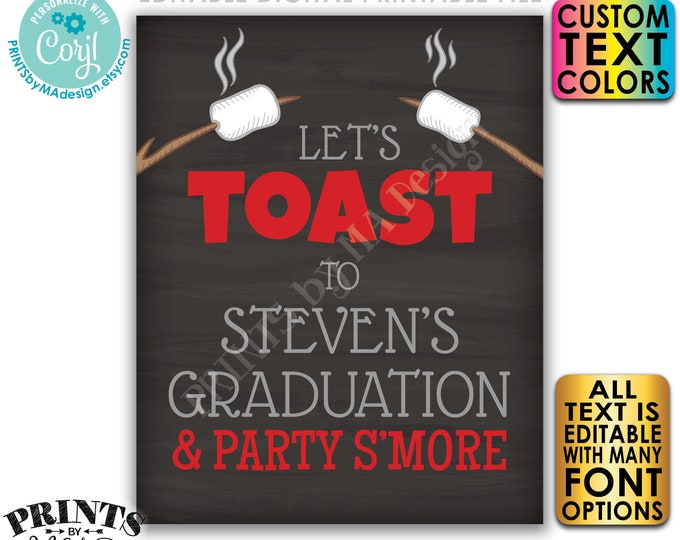 Toast and Party S'more Sign, Birthday, Retirement, Graduation Party, PRINTABLE 8x10/16x20” Chalkboard Style Sign <Edit Yourself with Corjl>