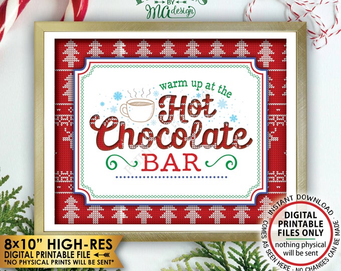 Hot Chocolate Sign, Warm Up at the Hot Chocolate Bar Ugly Christmas Sweater Party, PRINTABLE 8x10" Instant Download Tacky Sweater Party Sign