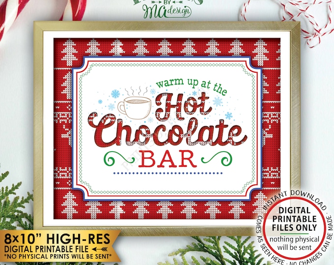 Hot Chocolate Sign, Warm Up at the Hot Chocolate Bar Ugly Christmas Sweater Party, PRINTABLE 8x10" Instant Download Tacky Sweater Party Sign