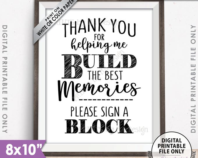 Sign a Block Sign, Thank You for Helping Me Build Memories, Graduation Party, Retirement Party, Birthday, Bon Voyage, PRINTABLE 8x10” <ID>