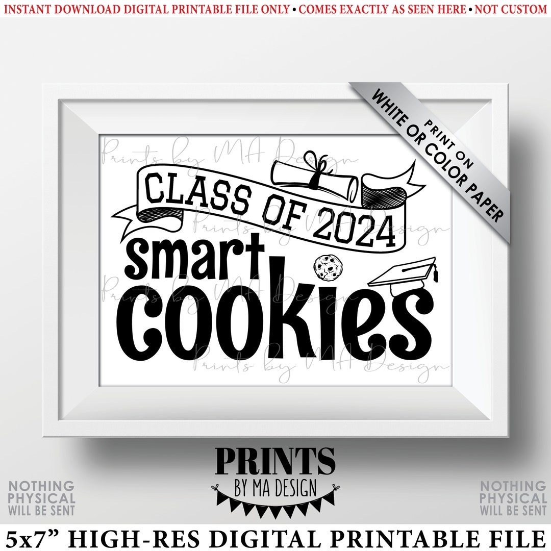 Class of 2024 Smart Cookies Sign, Graduation Party Decorations ...