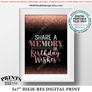 Share a Memory or Birthday Wishes Sign, Birthday Party Decor, Bday Wish Memories Sign, PRINTABLE Black & Rose Gold Glitter 5x7" Sign <ID>