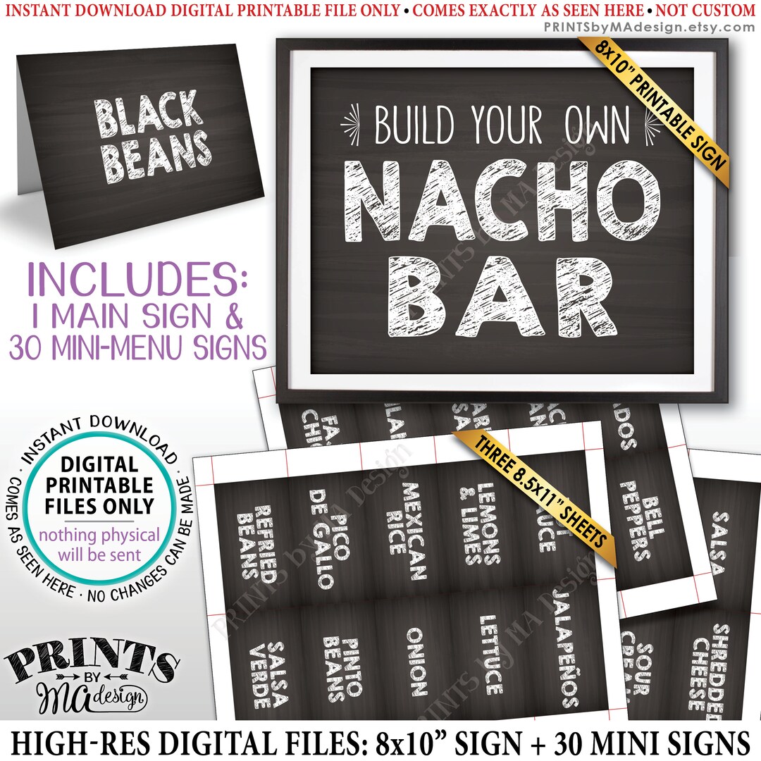 Nacho Bar Sign & Labels, Nacho Average Mexican Food, Build Your Own Nachos Station, PRINTABLE