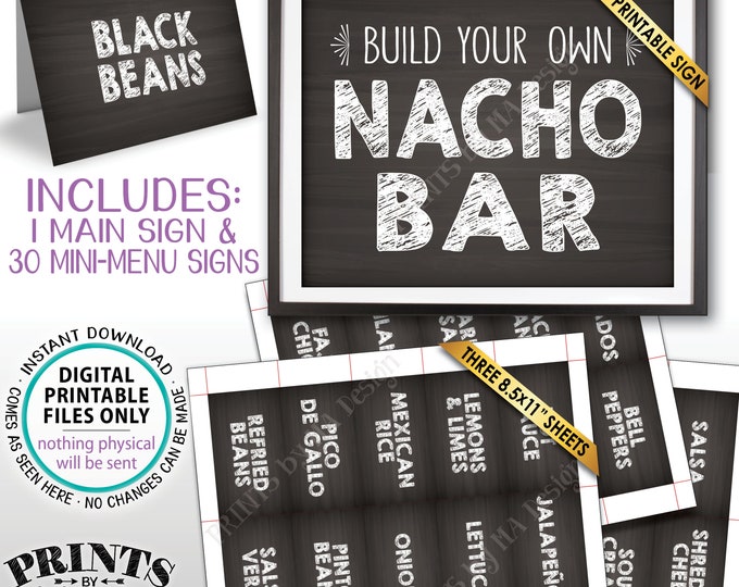 Nacho Bar Sign & Labels, Nacho Average Mexican Food, Build Your Own Nachos Station, PRINTABLE Chalkboard Style Sign and Food Labels <ID>